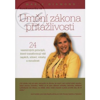 Umění zákona přitažlivosti - Marie Diamond