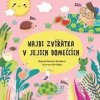 Najdi zvířátka v jejich domečcích - Markéta Špačková