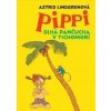 Pippi Dlhá pančucha v Tichomorí - Astrid Lindgrenová