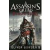 Assassin's Creed: Black Flag - Oliver Bowden
