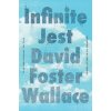 Infinite Jest (30th Anniversary Edition)