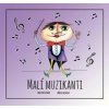 Malí muzikanti - Dúhová knižnica - Martin Rusnák, Mária Bejdová