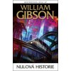 Nulová historie - William Gibson
