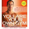 You Are Your Own Gym