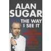 Way I See It (Alan Sugar)(Brožovaná)