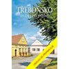 Třeboňsko známé i neznámé - Soukup, Petr David Vladimír