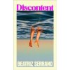 Discontent - Beatriz Serrano, Vintage Publishing