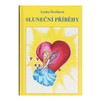 Sluneční příběhy - Jitka Ševčíková