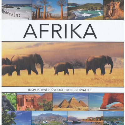 Afrika - Inspirativní průvodce pro cestovatele - Joyce Koster CZ
