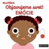 MiniPÉDIA – Objavujeme svet! Emócie - Choux Nathalie