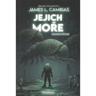 Jejich moře - Stanice Hitode - James L. Cambias