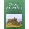 Záhady a mystéria - Alena Horká