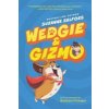 Wedgie & Gizmo (Selfors Suzanne)