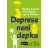 Deprese není depka - Radkin Honzák, Agáta Pilátová, Aleš Cibulka, Sabina Chalupová (ilustrátor)