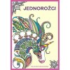 Jednorožci - relaxační omalovánky