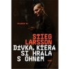 D ívka, která si hrála s ohněm - 2.vydání - Stieg Larsson