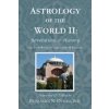 Astrology of the World II (Benjamin N Dykes)(Brožovaná)