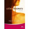 Léčba traumatu - Program probuzení moudrosti těla, Levine Peter A.,