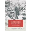 Barbara Newhall Follett (Barbara Newhall Follett,Stefan W. F. Cooke)(Brožovaná)