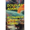Reštaurácia na konci vesmíru (2) - Douglas Adams