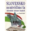 Slovensko nenávidíme ťa - Claude Baláž