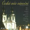 Ryba Jakub Jan - Hej mistře:česká mše vánoční [CD]