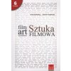 Film art. Sztuka filmowa. Wprowadzenie wyd. 6