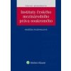 Instituty českého mezinárodního práva soukromého - Naděžda Rozehnalová