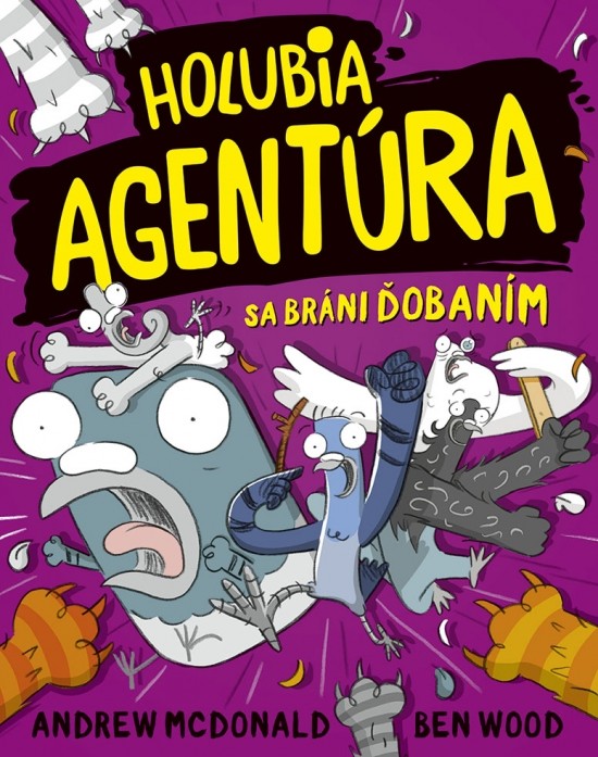 Holubia agentúra sa bráni ďobaním 5 - McDonald, Ben Wood Andrew