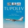 Tupolev TU-16: Versatile Cold War Bomber