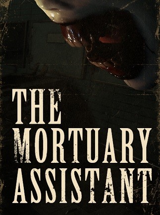 The Mortuary Assistant