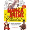 Manga & Anime Digital Illustration Guide (Studio Hard Deluxe)(Brožovaná)