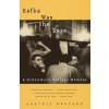 Kafka Was the Rage (Anatole Broyard)(Brožovaná)