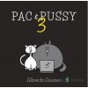 Pac & Pussy: Pac & Pussy 3 - Albrecht Smuten - online doručenie