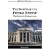 Secrets of the Federal Reserve