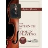 The Science of Violin Playing (Bronstein Raphael)