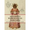 Banshees, Werewolves, Vampires, and Other Creatures of the Night (Varla Ventura)()