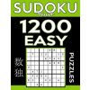 Sudoku Book 1,200 Easy Puzzles: Sudoku Puzzle Book With Only One Level of Difficulty