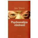 Psychoanalýza všednosti - Jan Stern