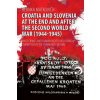Croatia and Slovenia at the End and After the Second World War (1944-1945)