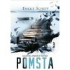 Pomsta - Emelie Schepp