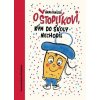 O Štoplíkovi, kým do školy nechodil - Hana Ponická