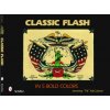 Classic Flash in Five Bold Colors (Jeromey McCulloch)(Brožovaná)