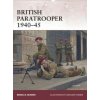 British Paratrooper 1940-45