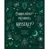 Čarodějnický průvodce krystaly