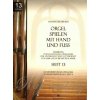 Orgel spielen mit Hand und Fuss 13 - organ