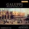 CD Baldassare Galuppi: Messa Per San Marco, 1766