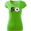 Futbal okrúhle narodeniny 50 - Dámske tričko Pure - M ( Apple Green )