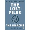 I Am Number Four: The Lost Files: The Legacies (Pittacus Lore)(Brožovaná)
