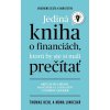 Jediná kniha o financiách, ktorú by ste mali prečítať